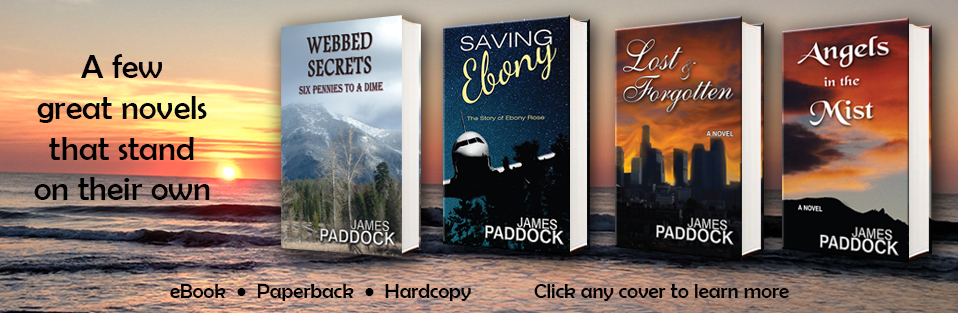 Stand alone novels by James Paddock