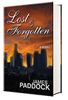 Lost & Forgotten by James Paddock