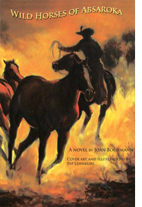 Wild Horses of Absaroka by Joan Bochmann